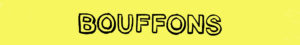 Bouffons podcast logo
